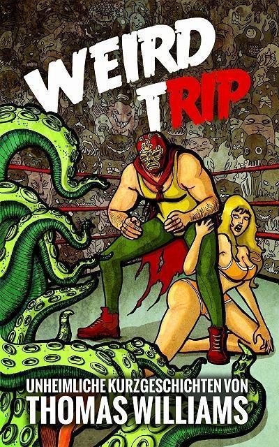 Weird Trip