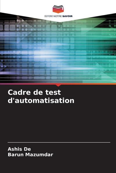 Cadre de test d’automatisation