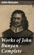 Works of John Bunyan - Complete
