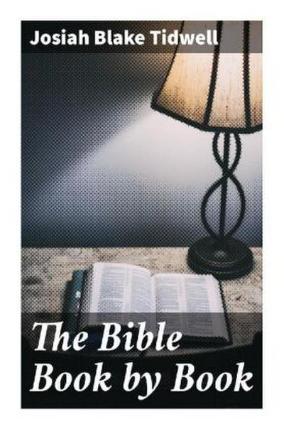 The Bible Book by Book