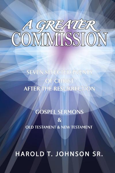 A Greater Commission