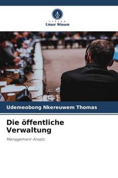 Die öffentliche Verwaltung