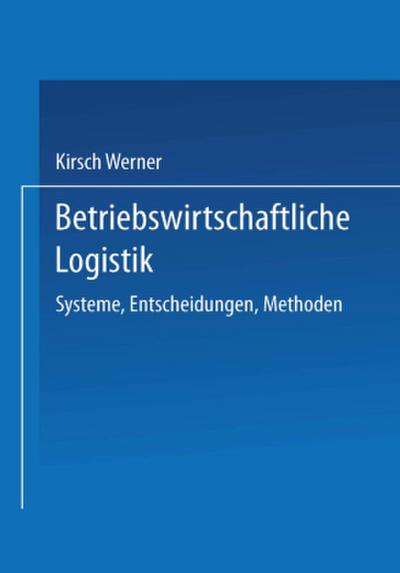 Betriebswirtschaftliche Logistik
