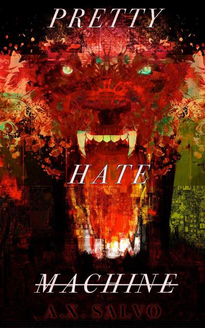 Pretty Hate Machine: Book One