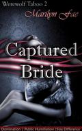 Captured Bride (Werewolf Taboo)