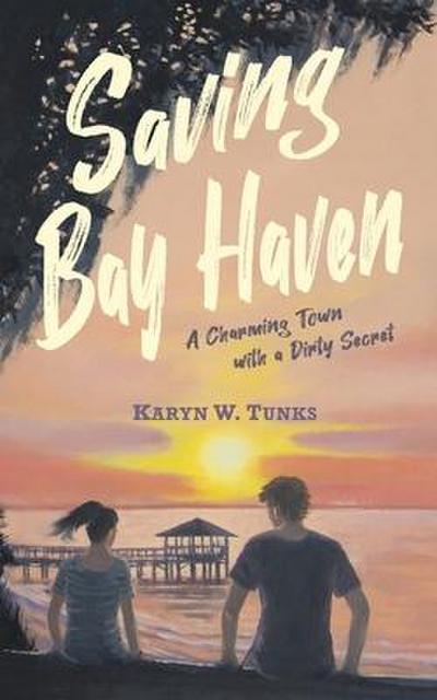 Saving Bay Haven