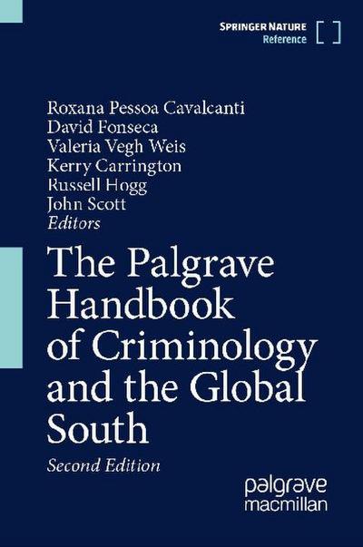 The Palgrave Handbook of Criminology and the Global South, 2nd ed