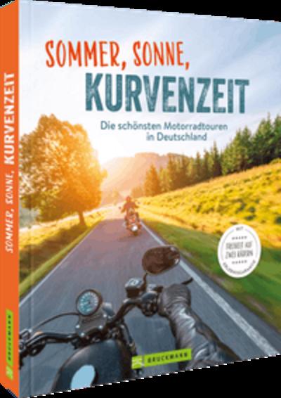 Sommer, Sonne, Kurvenzeit
