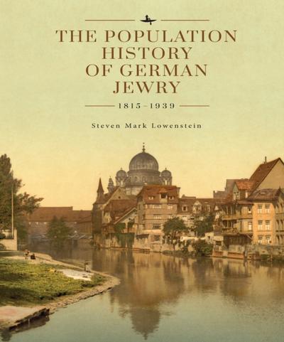 The Population History of German Jewry 1815–1939