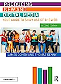 Producing New and Digital Media