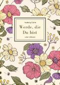 Hedwig Dohm: Werde, die Du bist. Vollständige Neua