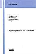 Psychologiedidaktik und Evaluation X
