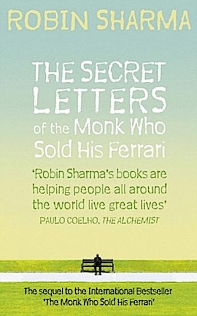 The Secret Letters of the Monk Who Sold His Ferrari