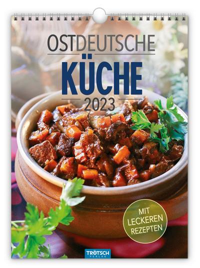 Trötsch Classickalender Ostdeutsche Küche 2023