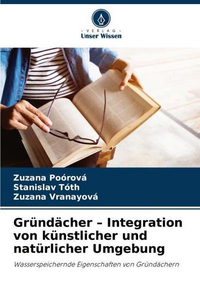 Gründächer - Integration von künstlicher und natürlicher Umgebung