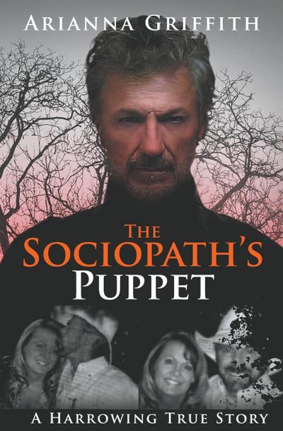 The Sociopath’s Puppet