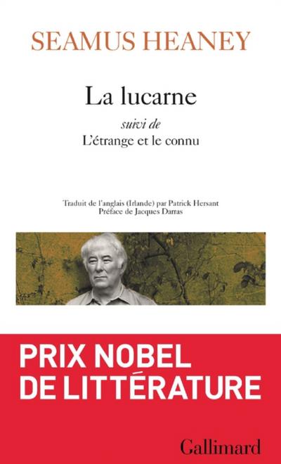 La lucarne suivi de L’’étrange et le connu