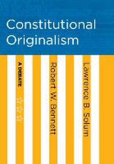 Constitutional Originalism
