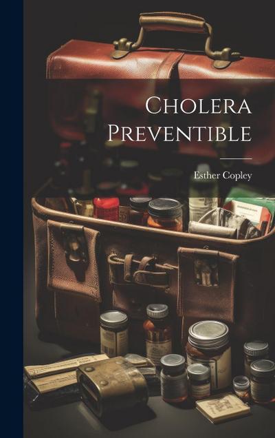 Cholera Preventible