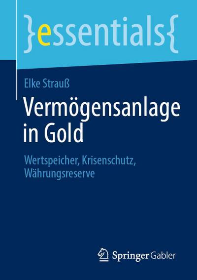 Vermögensanlage in Gold