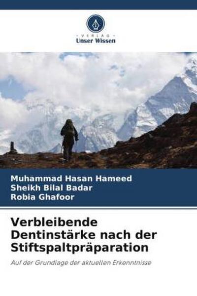 Verbleibende Dentinstärke nach der Stiftspaltpräparation