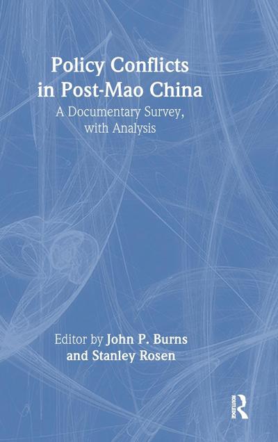Policy Conflicts in Post-Mao China