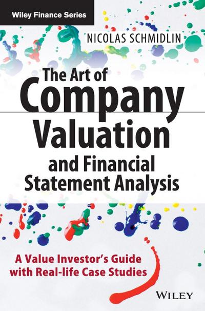The Art of Company Valuation and Financial Statement Analysis