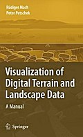 Visualization of Digital Terrain and Landscape Data