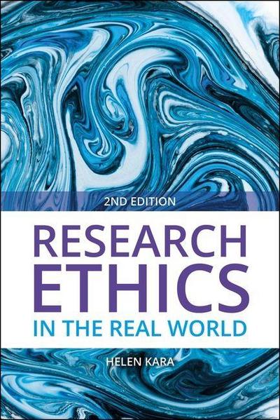 Research Ethics in the Real World (Second Edition)