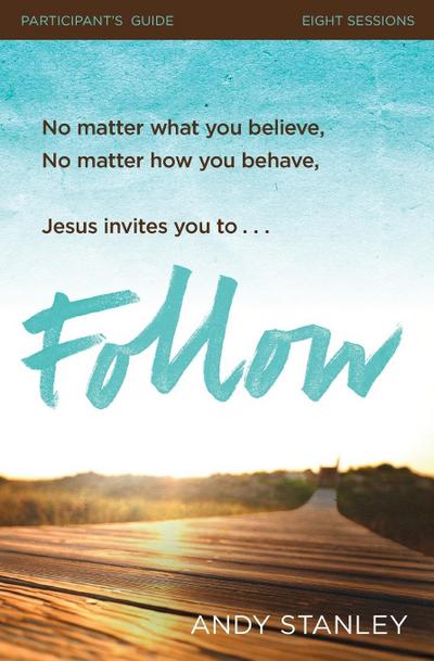Follow Bible Study Participant’s Guide | Softcover