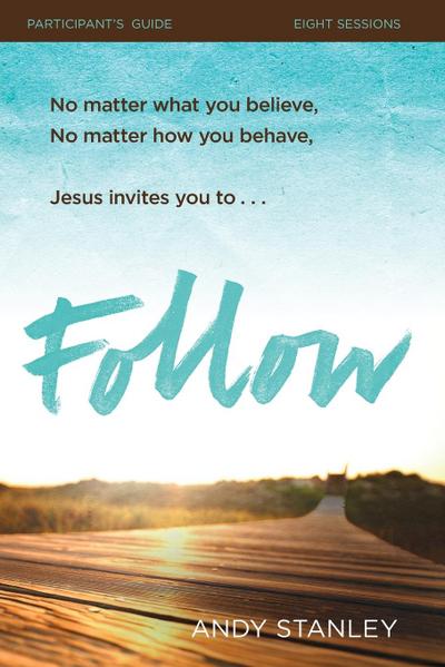 Follow Bible Study Participant’s Guide | Softcover