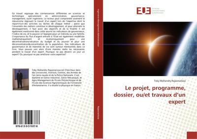 Le projet, programme, dossier, ou/et travaux d’un expert