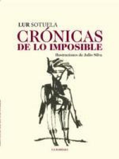 Crónicas de lo imposible