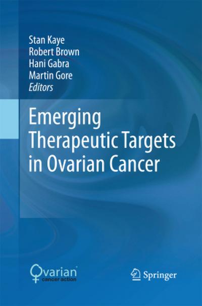 Emerging Therapeutic Targets in Ovarian Cancer