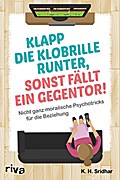 Klapp die Klobrille runter, sonst fällt ein Gegentor!