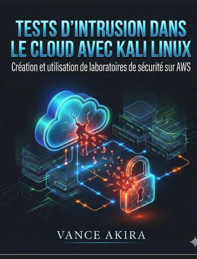 Tests d’intrusion dans le cloud avec Kali Linux