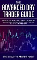 The Advanced Day Trader Guide