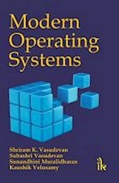 Vasudevan, S:  Modern Operating Systems