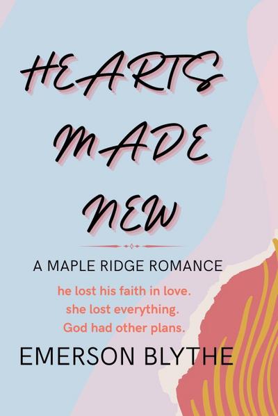 Hearts Made New