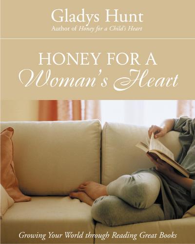 Honey for a Woman’s Heart