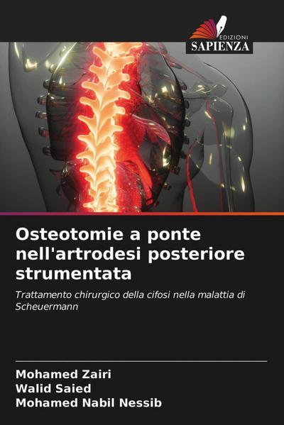 Osteotomie a ponte nell’artrodesi posteriore strumentata
