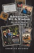 Adventures, Wit & Wisdom