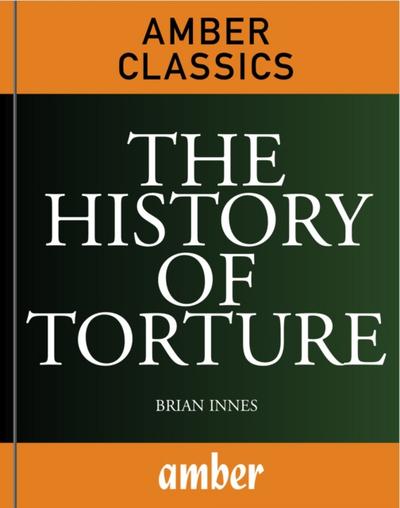 The History of Torture