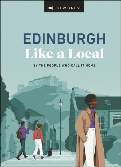 Edinburgh Like a Local