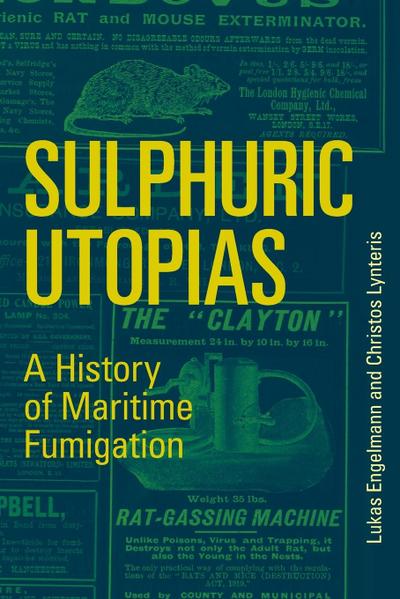 Sulphuric Utopias