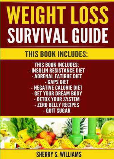Weight Loss Survival Guide