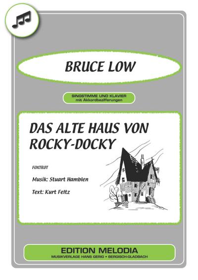 Das alte Haus von Rocky-Docky