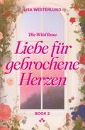 Liebe für gebrochene Herzen