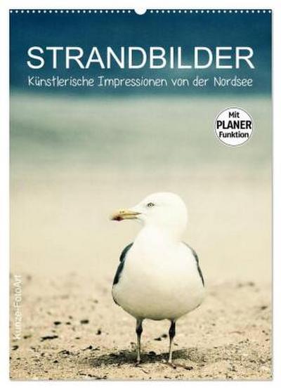 Strandbilder - Künstlerische Impressionen von der Nordsee (Wandkalender 2026 DIN A2 hoch), CALVENDO Monatskalender