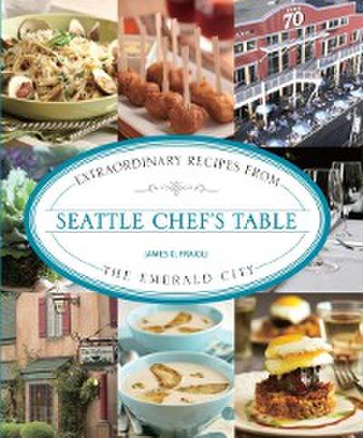 Seattle Chef’s Table